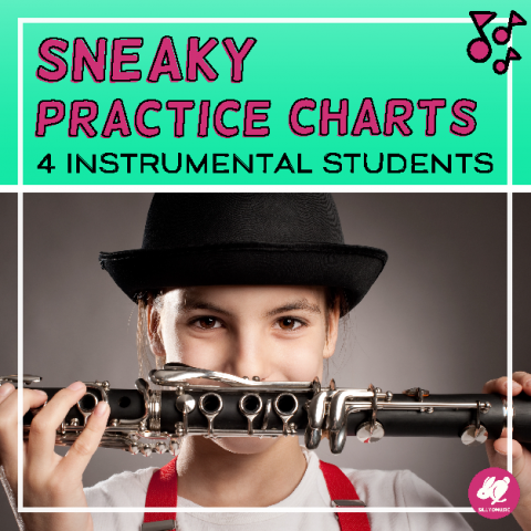 Sneaky Practice Charts For Instrumental Students This Year