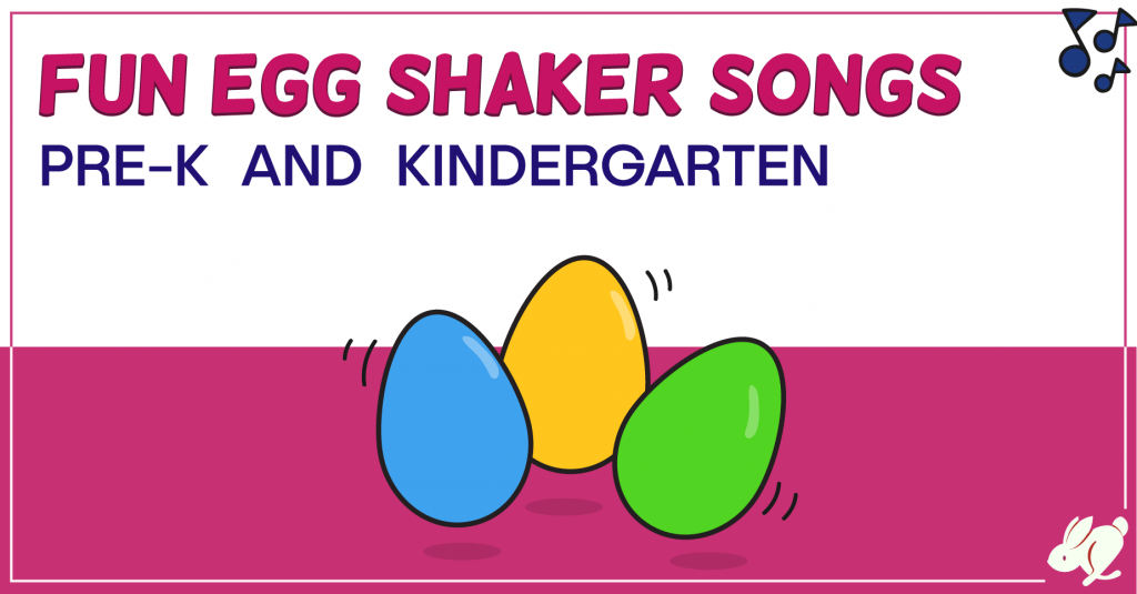 Shaker Egg Activities that Preschool and Kindergarten Love - SillyOMusic