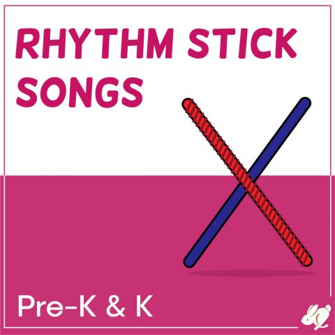Rhythm Sticks Songs that Pre-K and Kindergarten Love