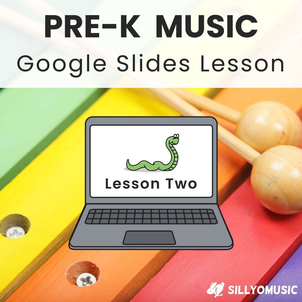 Text reads, Pre-K Music Google Slides Lesson. There's a rainbow xlyophone in the background and a clip art image of a laptop over it. The screen of the laptop has a smiling green snake and small text that says, "Lesson Two."