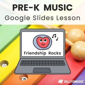 Title reads, PreK Music Google Slides Lesson. There is a clip art image of a laptop with a pet rock on the screen and the words, "Friendship Rocks." The background is a colorful xylophone.